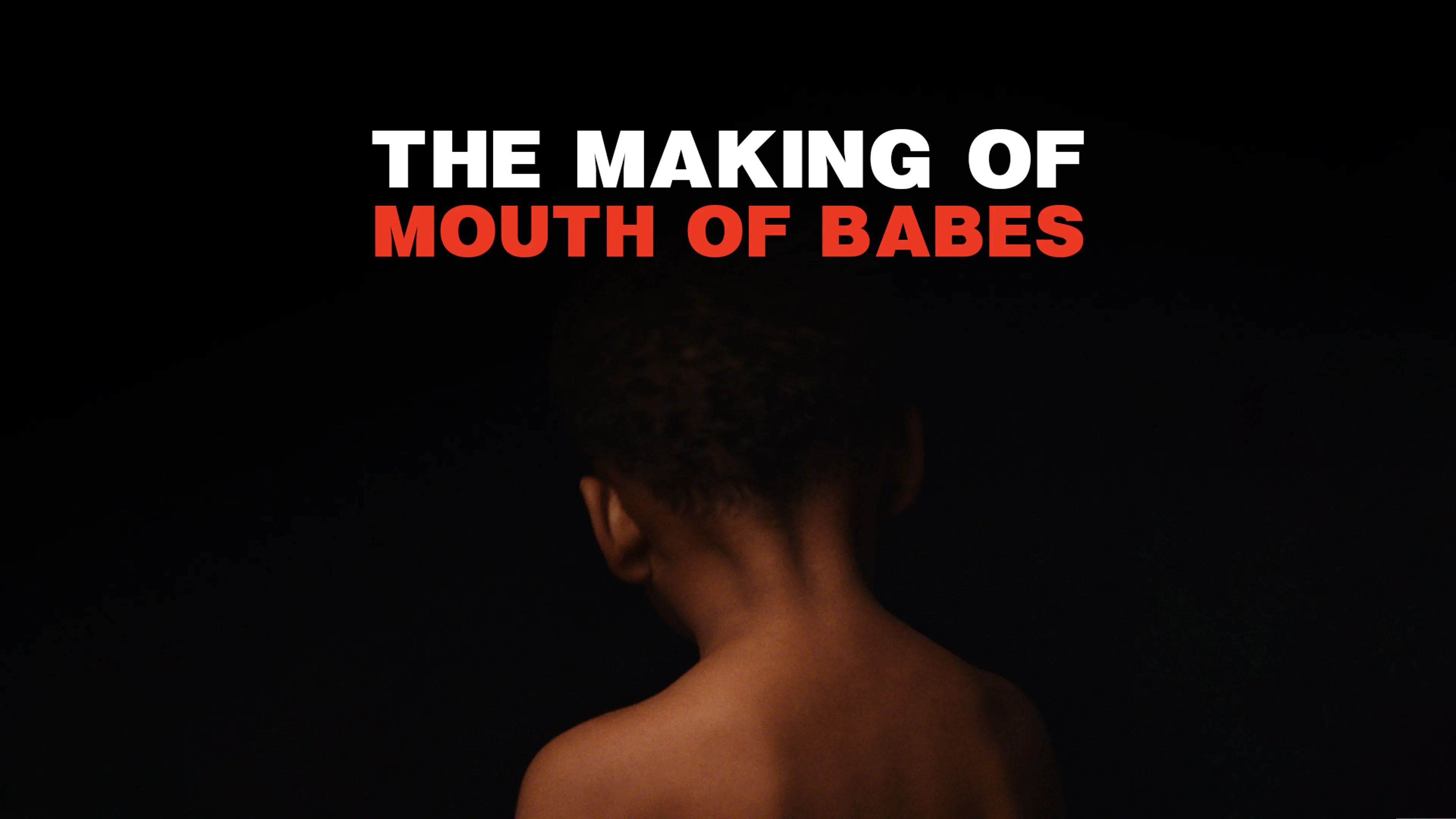 The Making of Mouth of Babes poster
